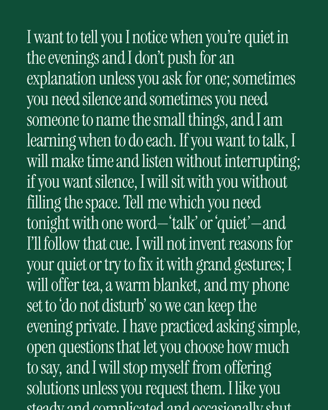 “I want to tell you I notice when you’re quiet in the evenings and I don’t push for an exp…” — a love message card from 40+ Letter Length Love Messages.